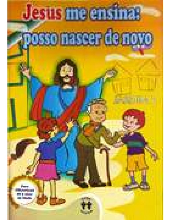 Jesus me ensina: Posso nascer de novo – Jardim 2