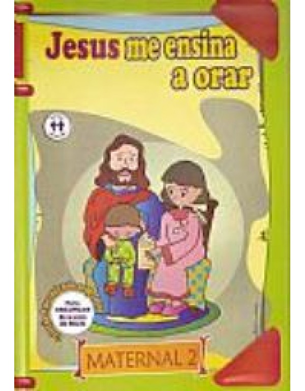 Jesus me ensina a orar – Maternal 2