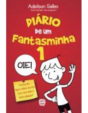 Diário de um Fantasminha - 1 