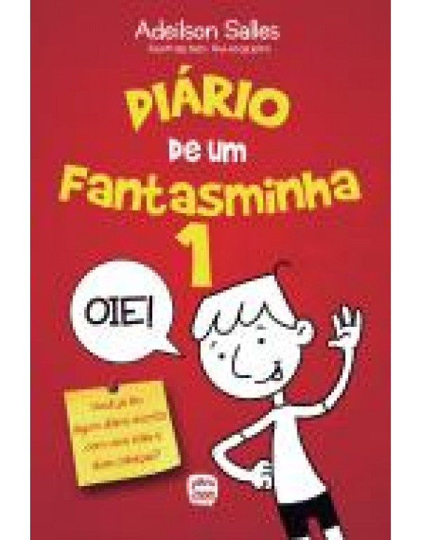 Diário de um Fantasminha - 1 