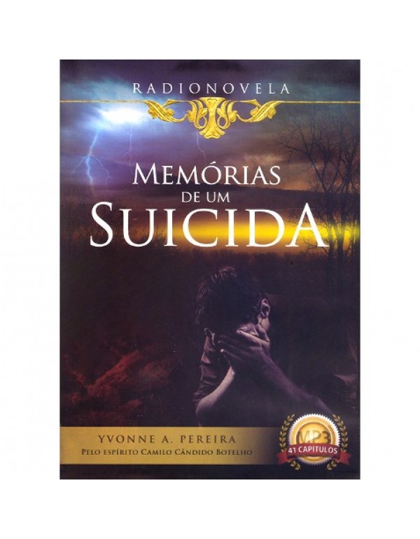 Radionovela Memórias de um Suicida