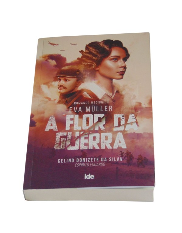 EVA MULLER - A FLOR DA GERRA