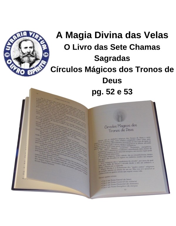 A MAGIA DIVINA DAS VELAS - O LIVRO DAS SETE CHAMAS SAGRADAS