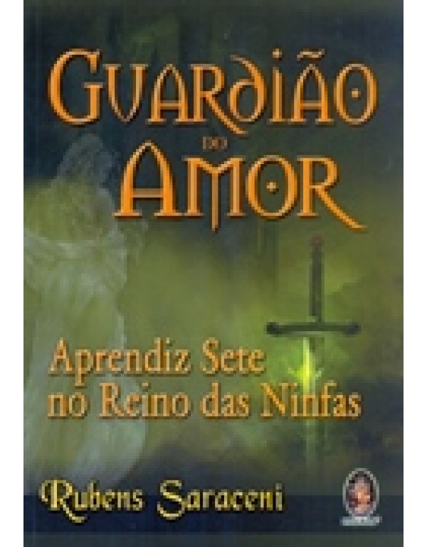 Guardião do Amor (Esgotado Na Editora)