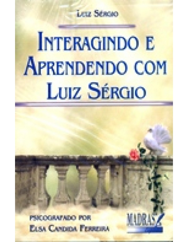 Interagindo e Aprendendo com Luiz Sérgio 