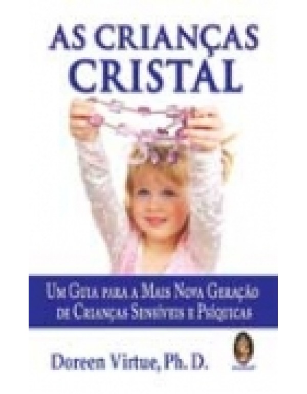 As Crianças Cristal 