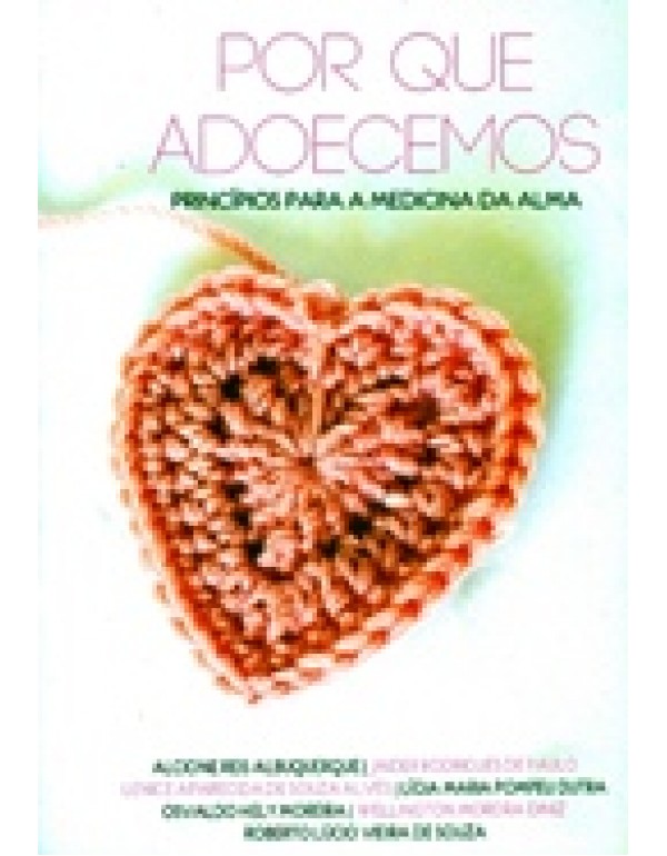 Por Que Adoecemos