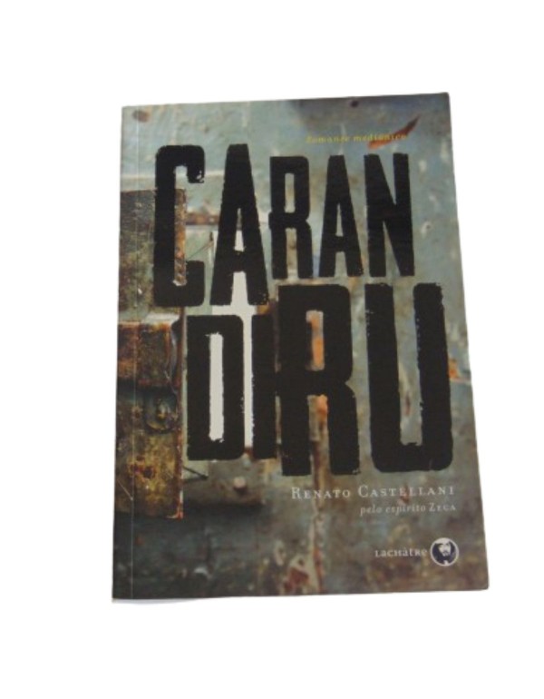 Carandiru – Um Depoimento Póstumo