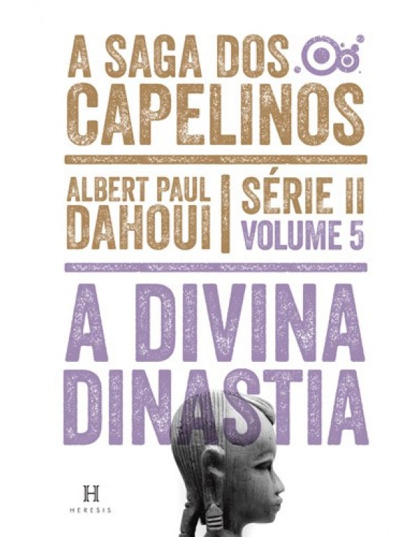 A Divina Dinastia – Volume 5 