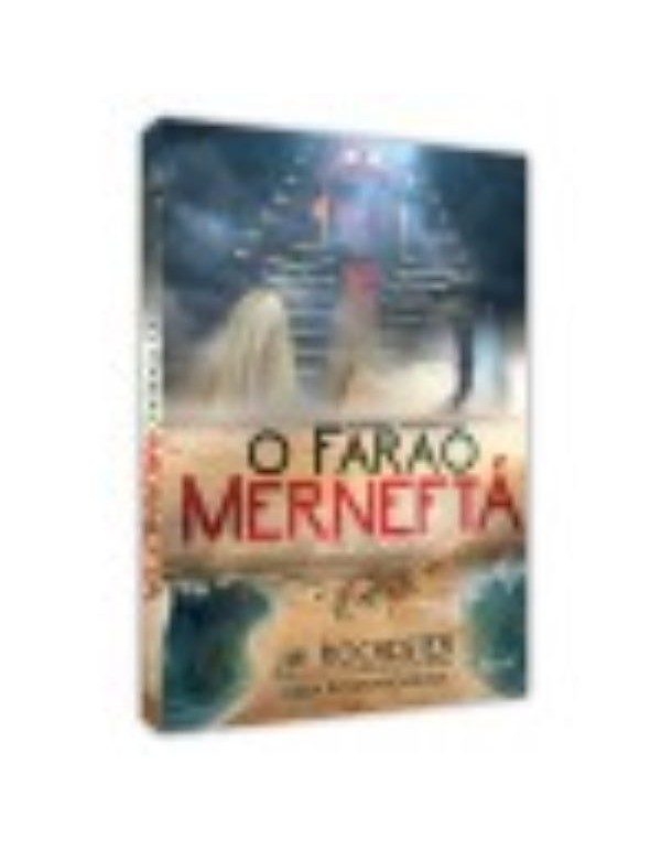 O FARAO MERNEFTA