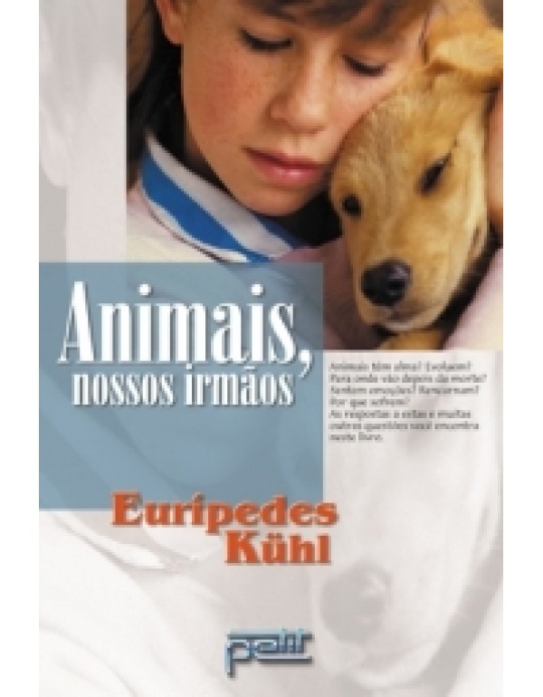 ANIMAIS, NOSSOS IRMÃOS (Capa Antiga)