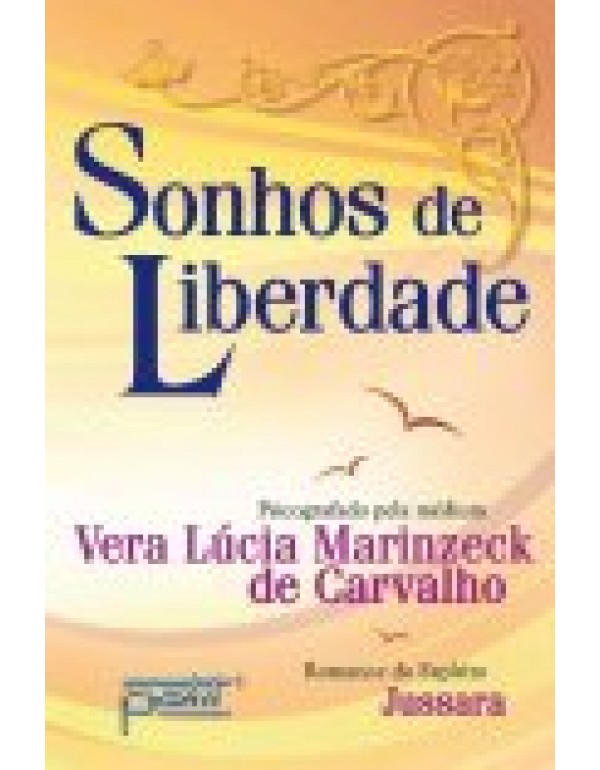 SONHOS DE LIBERDADE