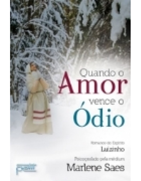 Quando o Amor Vence o Ódio