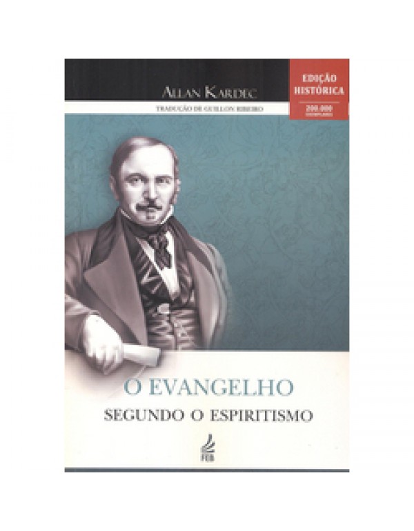 O Evangelho Segundo o Espiritismo (Brochura) Guillon Ribeiro