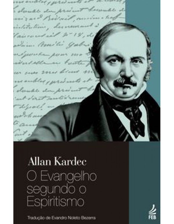 O Evangelho Segundo o Espiritismo (Brochura) Evandro Noleto