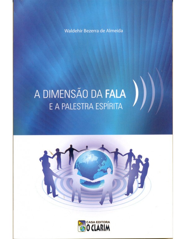 A Dimensão Da Fala e a Palestra Espírita 