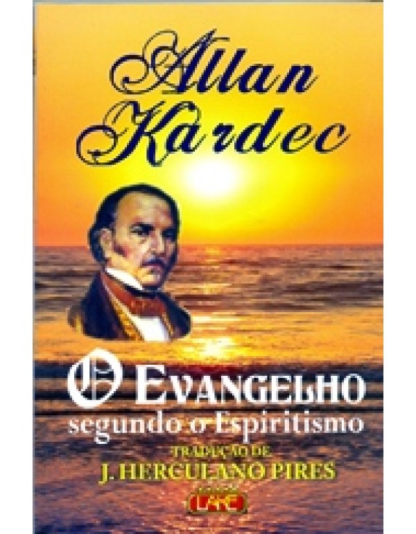 O Evangelho Segundo O Espiritismo