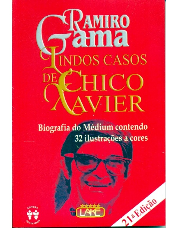 Lindos Casos de Chico Xavier