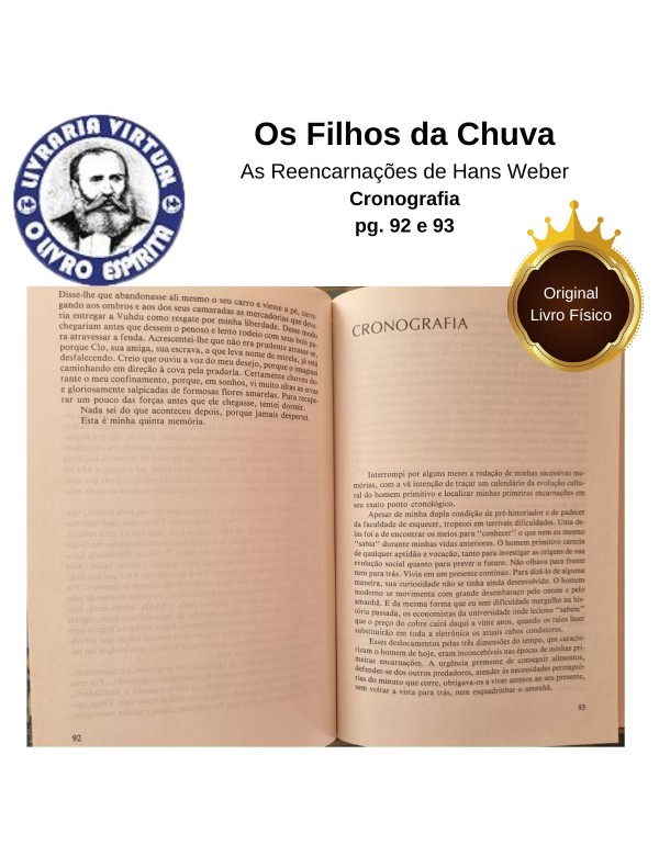 OS FILHOS DA CHUVA - AS REENCARNAÇÕES DE HANS WEBER
