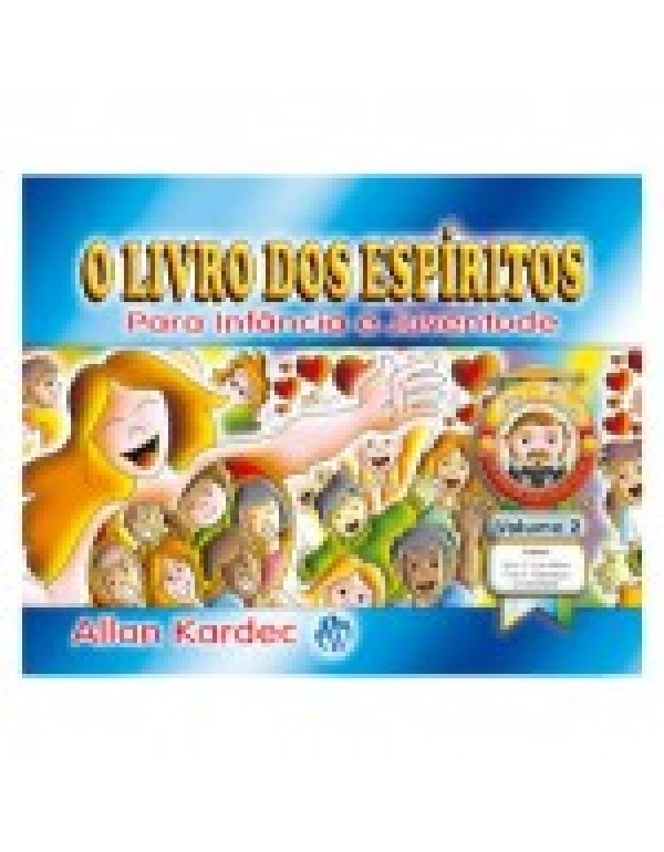 O Livro Dos Espíritos Para Infância e Juventude Volume 2