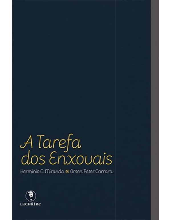 A Tarefa dos Enxovais