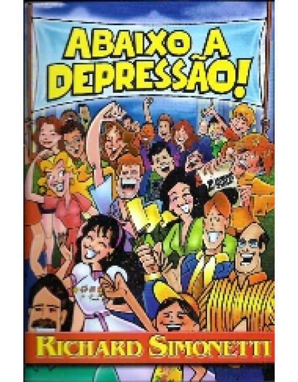 Abaixo a Depressão!