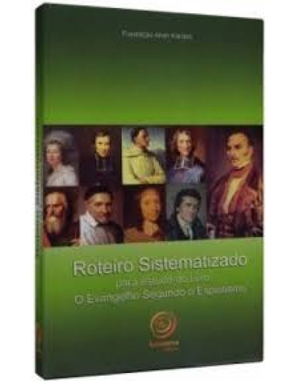 Roteiro Sistematizado para Estudo do Livro “O Ev...