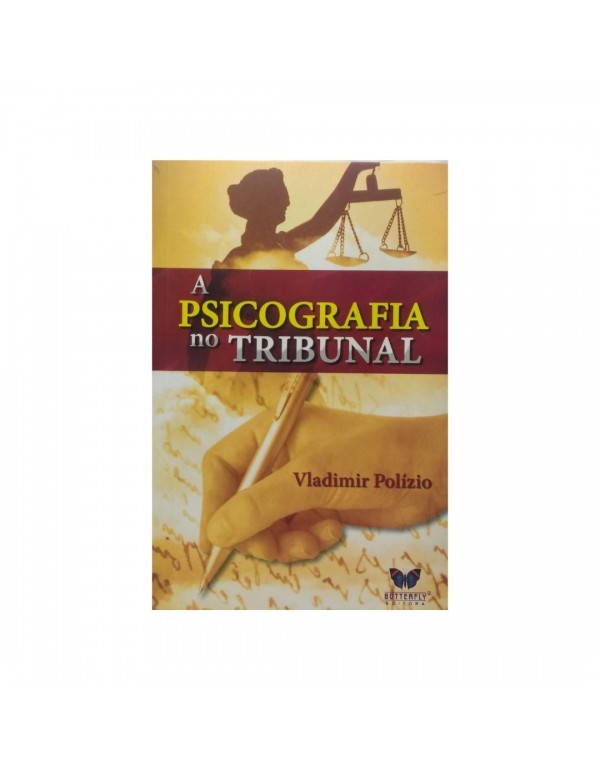 A PSICOGRAFIA NO TRIBUNAL