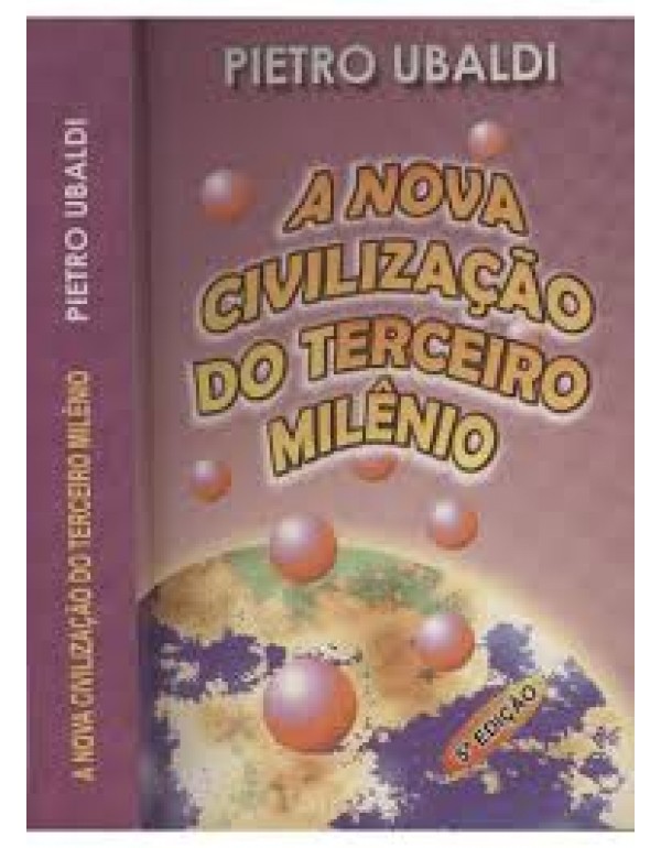 A Nova Civilização do Terceiro Milênio