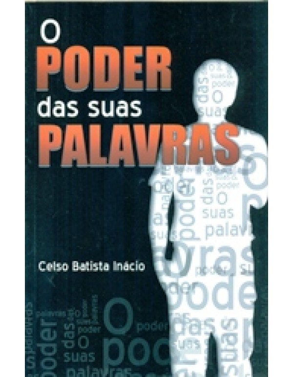 O Poder Das Suas Palavras (Capa Antiga)