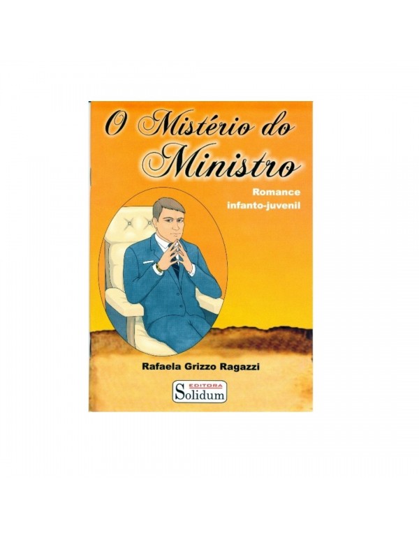 O MISTERIO DO MINISTRO