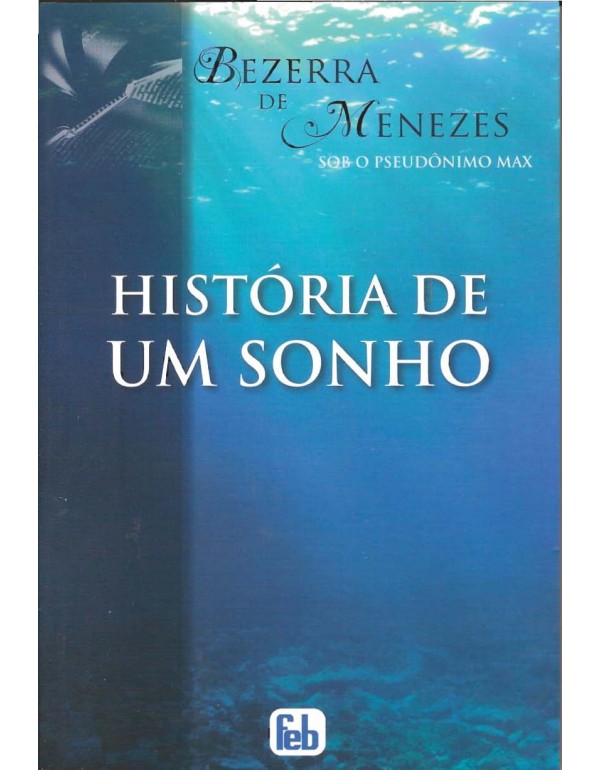 História de Um Sonho 