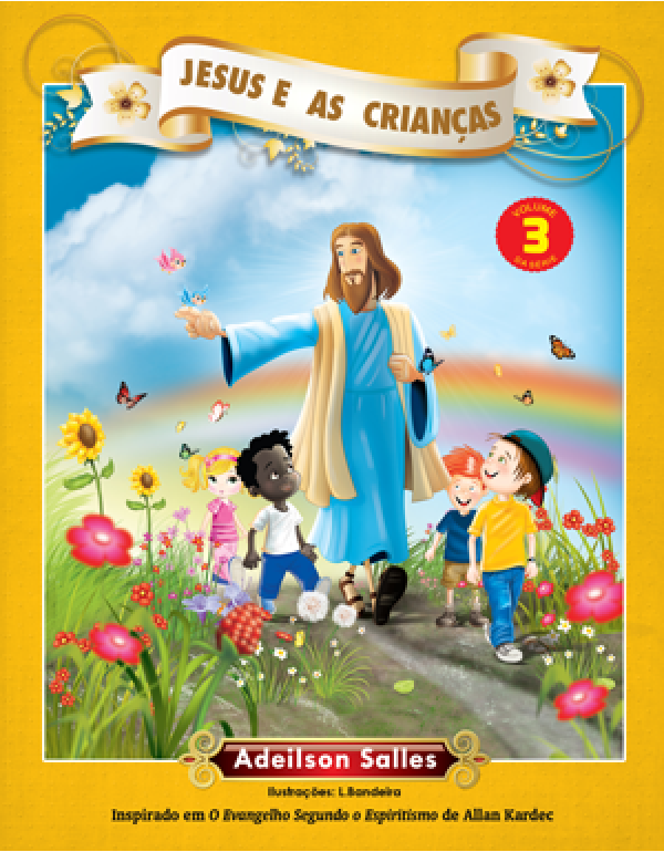 Jesus e as Crianças – Volume 3