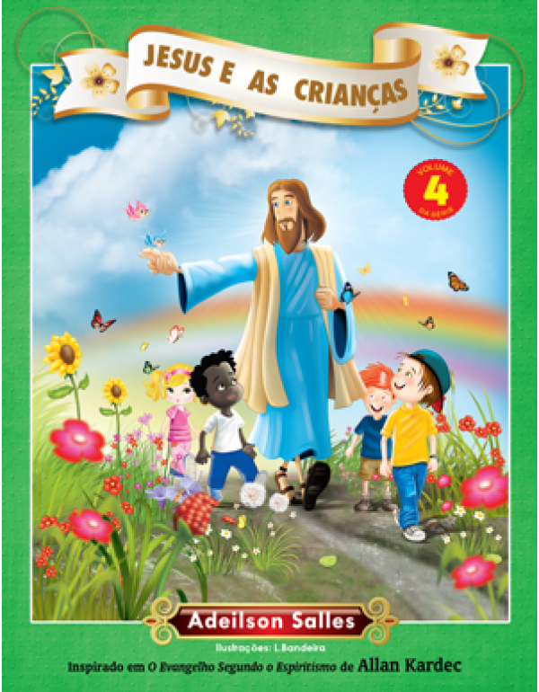 Jesus e as Crianças – Volume 4
