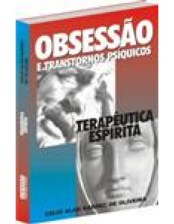 Obsessão E Transtornos Psíquicos