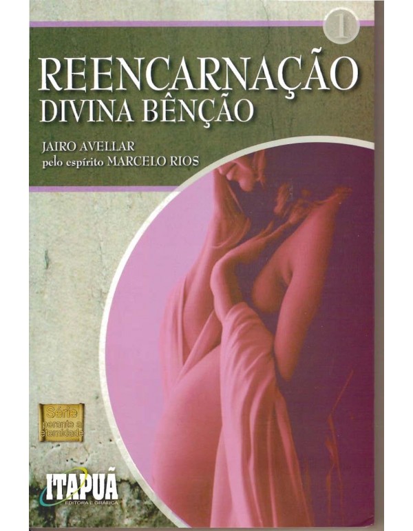 Reencarnação, Divina Benção