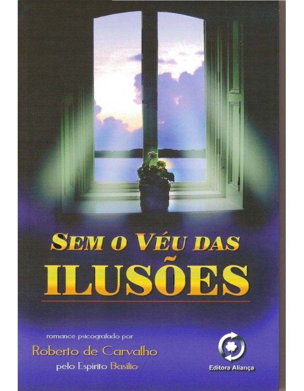 Sem O Véu Das Ilusões (Capa Antiga)